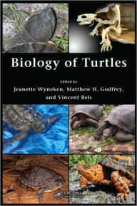 Title: Biology of Turtles: From Structures to Strategies of Life, Author: Jeanette Wyneken