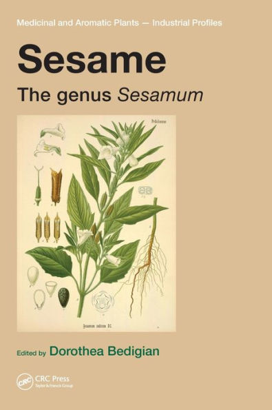 Sesame: The genus Sesamum / Edition 1