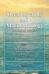 Title: Oceanography and Marine Biology: An annual review. Volume 43 / Edition 1, Author: R. N. Gibson