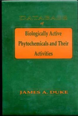 Database of Biologically Active Phytochemicals & Their Activity / Edition 1