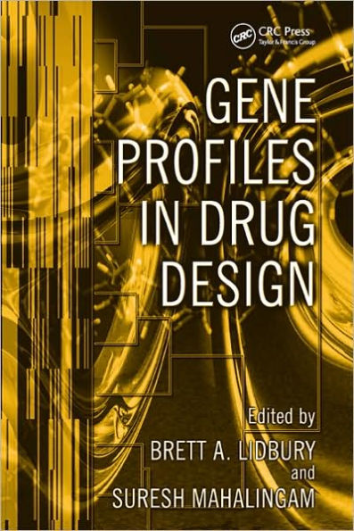 Gene Profiles in Drug Design / Edition 1