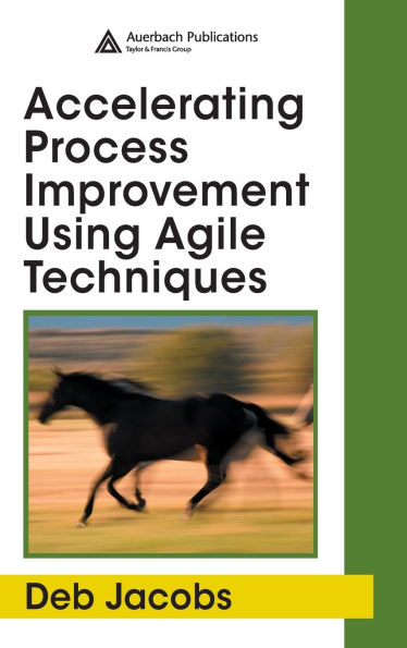 Accelerating Process Improvement Using Agile Techniques