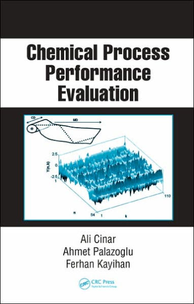 Chemical Process Performance Evaluation / Edition 1