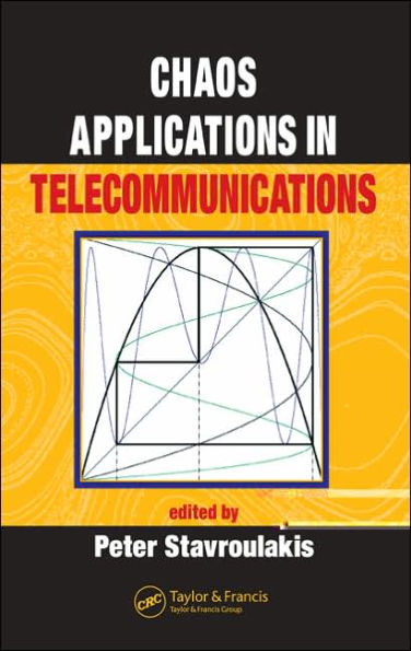 Chaos Applications in Telecommunications / Edition 1