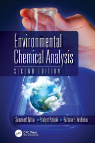 Title: Environmental Chemical Analysis / Edition 2, Author: S. Mitra