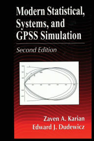 Title: Modern Statistical, Systems, and GPSS Simulation, Second Edition / Edition 2, Author: Zaven A. Karian
