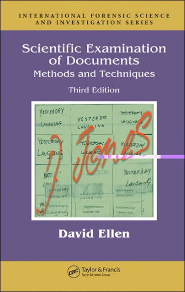 Scientific Examination of Documents: Methods and Techniques, Third Edition / Edition 3