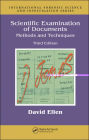 Scientific Examination of Documents: Methods and Techniques, Third Edition / Edition 3