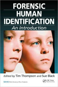 Title: Forensic Human Identification: An Introduction, Author: Tim Thompson