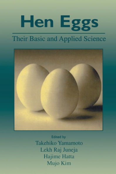 Hen Eggs: Basic and Applied Science / Edition 1