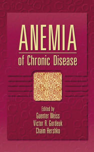 Title: Anemia of Chronic Disease, Author: Gunter Weiss