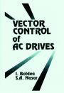 Vector Control of AC Drives / Edition 1