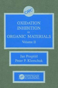 Title: Oxidation Inhibition in Organic Materials, Author: Jan Pospisil