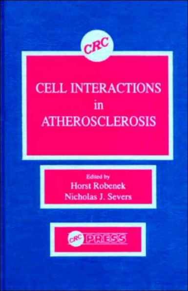 Cell Interactions in Atherosclerosis / Edition 1