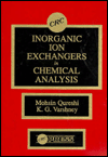 Title: Inorganic Ion Exchangers in Chemical Analysis / Edition 1, Author: M. Qureshi