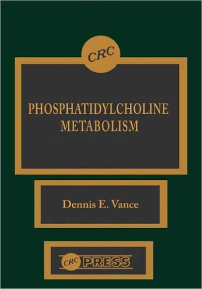 Phosphatidylcholine Metabolism / Edition 1