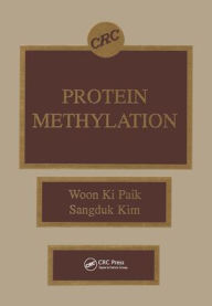 Title: Protein Methylation / Edition 1, Author: Woon Ki Paik