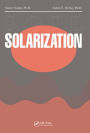 Soil Solarization / Edition 1