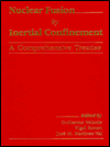 Title: Nuclear Fusion by Inertial Confinement: A Comprehensive Treatise / Edition 1, Author: Guillermo Velarde