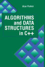 Algorithms and Data Structures in C++ / Edition 1