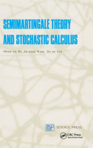 Title: Semimartingale Theory and Stochastic Calculus / Edition 1, Author: He/Wang/yan