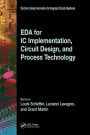 EDA for IC Implementation, Circuit Design, and Process Technology / Edition 1