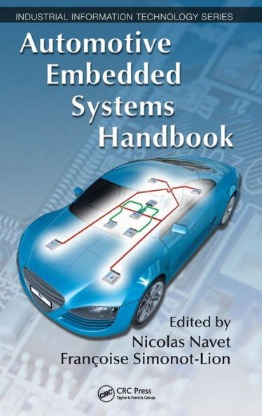 Automotive Embedded Systems Handbook / Edition 1