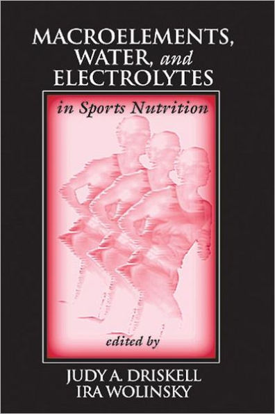 Macroelements, Water, and Electrolytes in Sports Nutrition / Edition 1