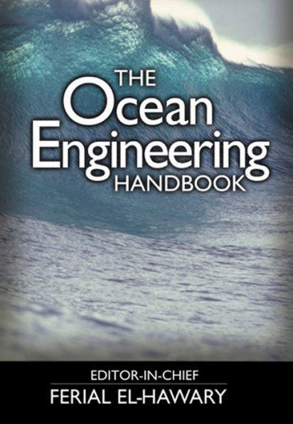 The Ocean Engineering Handbook