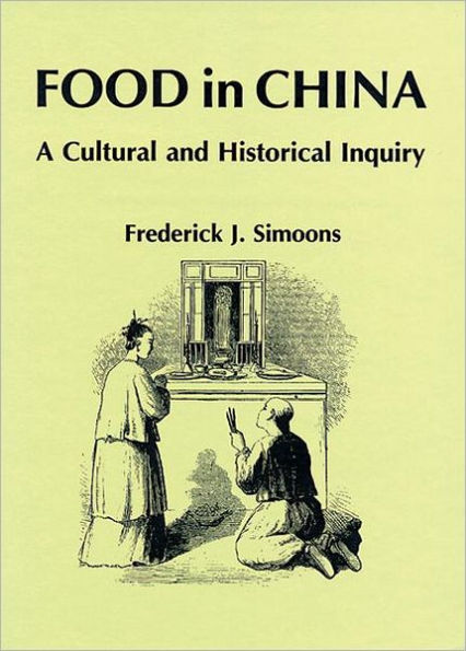 Food China: A Cultural and Historical Inquiry