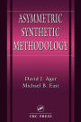 Asymmetric Synthetic Methodology