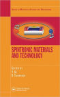 Spintronic Materials and Technology / Edition 1