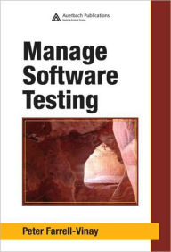 Title: Manage Software Testing, Author: Peter Farrell-Vinay