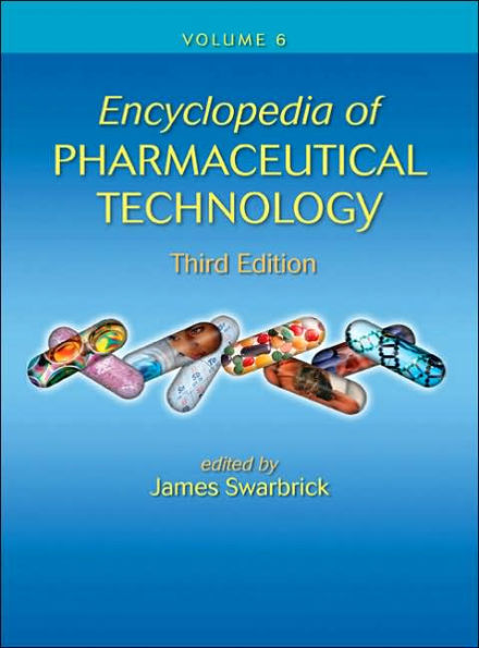 Encyclopedia of Pharmaceutical Technology