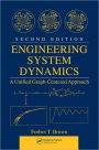 Engineering System Dynamics: A Unified Graph-Centered Approach, Second Edition / Edition 2