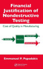 Financial Justification of Nondestructive Testing: Cost of Quality in Manufacturing