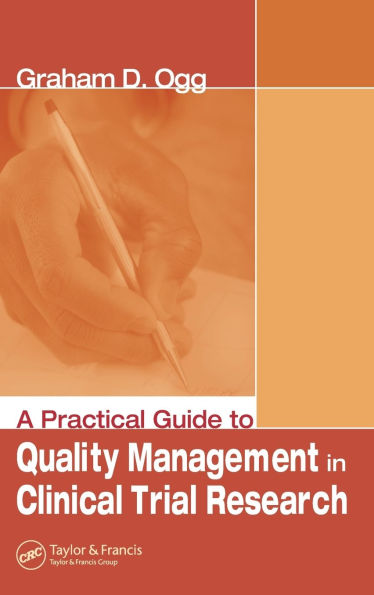 A Practical Guide to Quality Management Clinical Trial Research