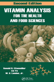 Title: Vitamin Analysis for the Health and Food Sciences / Edition 2, Author: Ronald R. Eitenmiller