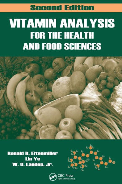 Vitamin Analysis for the Health and Food Sciences / Edition 2