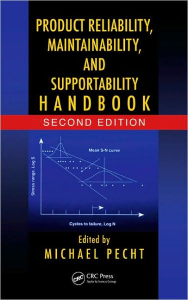 Product Reliability, Maintainability, and Supportability Handbook / Edition 2