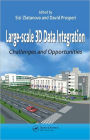 Large-scale 3D Data Integration: Challenges and Opportunities / Edition 1