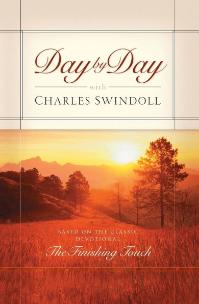 Day by with Charles Swindoll: Daily Devotions for a Deeper Relationship God (A 365-Day Devotional)