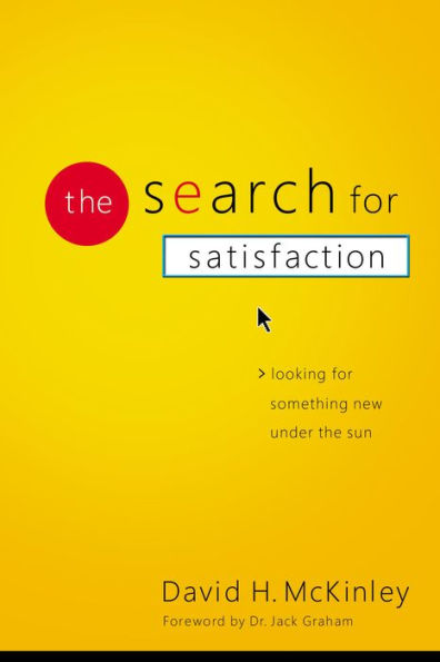 the Search for Satisfaction: Looking Something New Under Sun