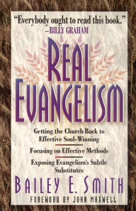 Title: Real Evangelism, Author: Bailey Smith