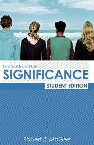 Title: The Search for Significance Student Edition, Author: Robert McGee