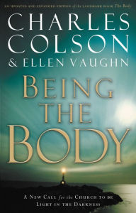 Title: Being the Body, Author: Charles W. Colson