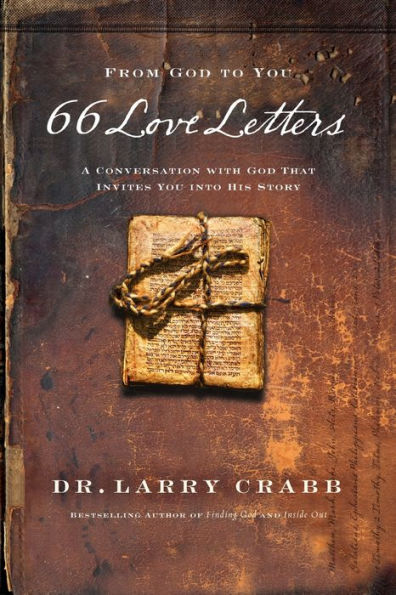 66 Love Letters: A Conversation with God That Invites You into His Story