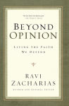 Alternative view 1 of Beyond Opinion: Living the Faith We Defend