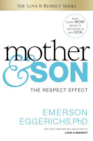 Title: Mother and Son: The Respect Effect, Author: I. Zejdel