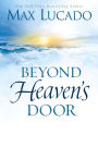 Beyond Heaven's Door